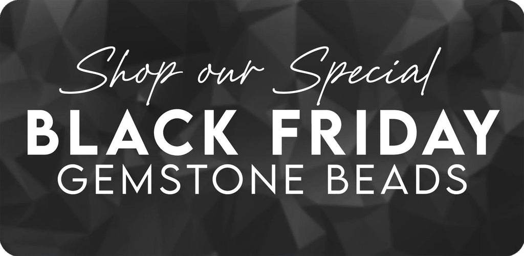 Black Friday Gemstone Beads - The Bead Traders